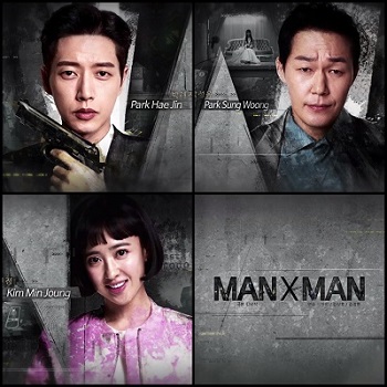 Man to Man Korean Drama - Park Hae Jin, Park Sung Woong, Kim Min Jung