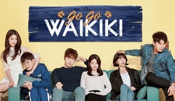 Eulachacha Waikiki (Go Go Waikiki) Korean Drama