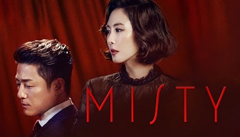Misty Korean Drama - Ji Jin Hee and Kim Nam Joo